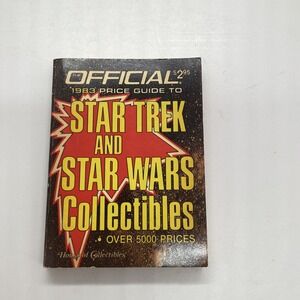 Official 1983 Price Guide to‎ Star Trek and Star Wars Collectibles Book